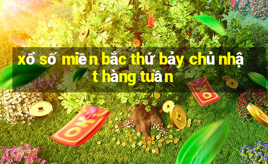 xổ số miền bắc thứ bảy chủ nhật hàng tuần