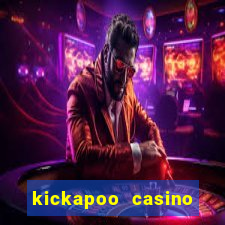 kickapoo casino table games