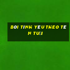 bói tình yêu theo tên tuổi