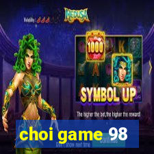 choi game 98