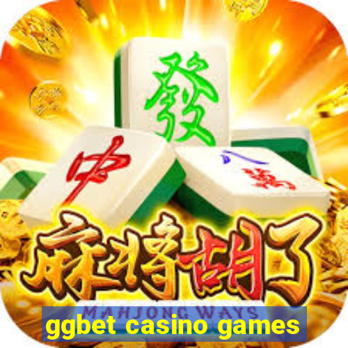 ggbet casino games