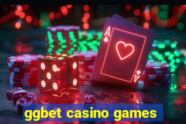 ggbet casino games