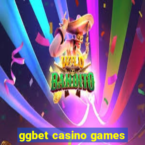 ggbet casino games