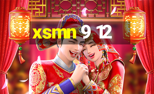 xsmn 9 12