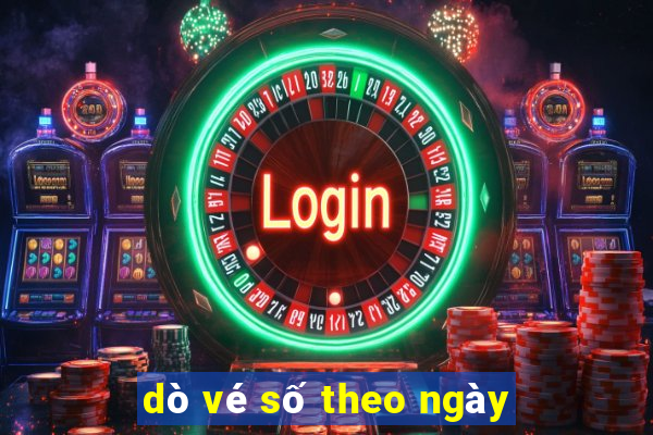 dò vé số theo ngày