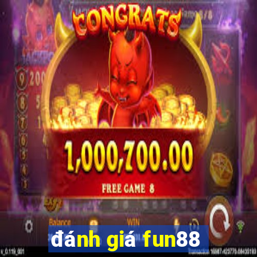 đánh giá fun88