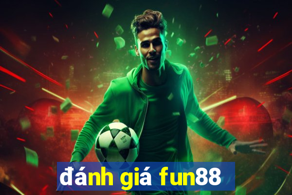 đánh giá fun88