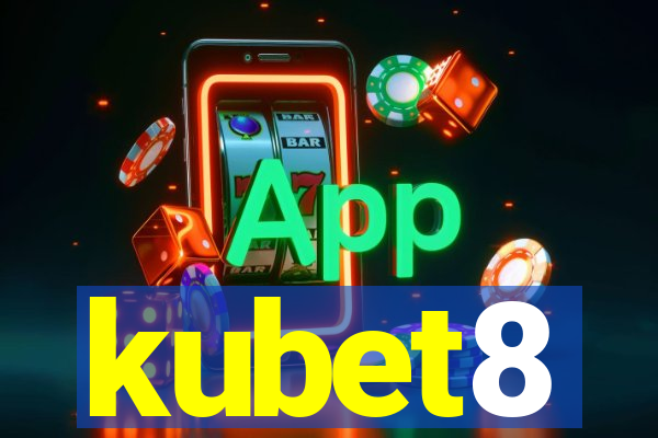 kubet8