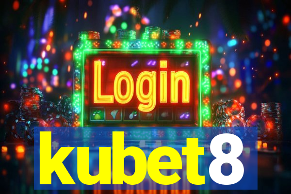 kubet8