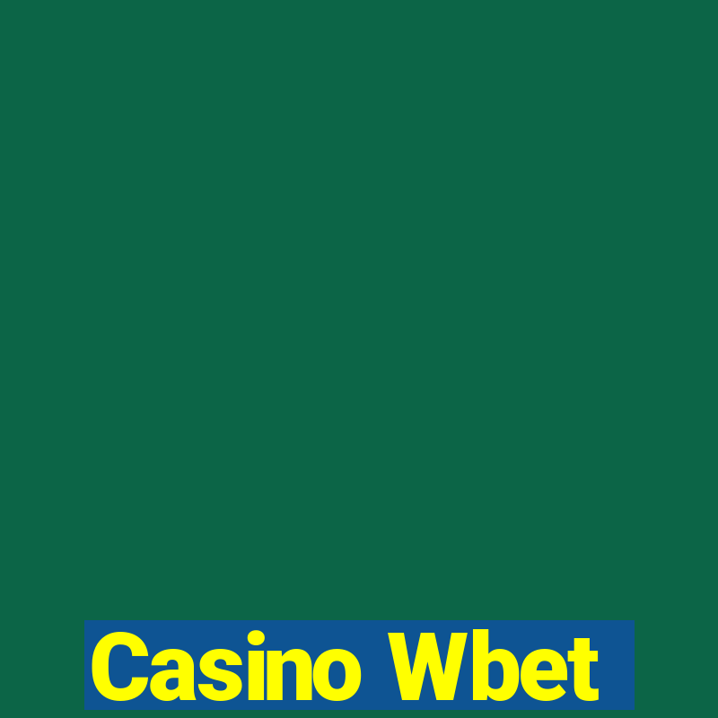 Casino Wbet