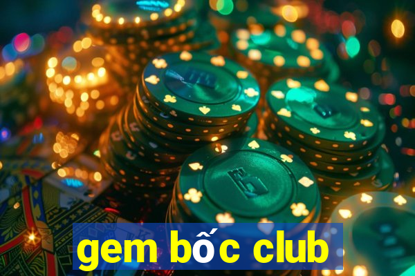 gem bốc club