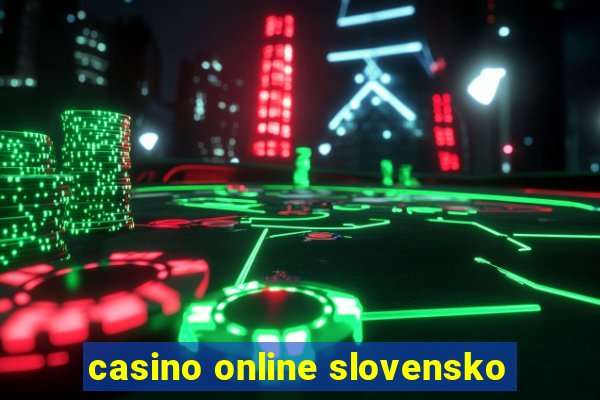 casino online slovensko