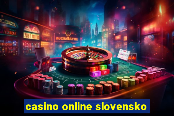 casino online slovensko