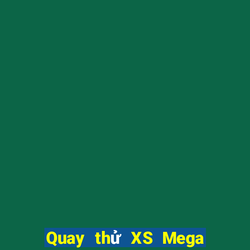 Quay thử XS Mega 6 45 ngày 18