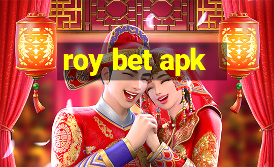 roy bet apk