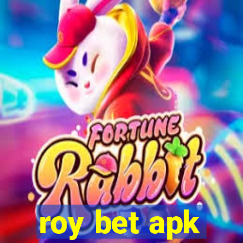 roy bet apk