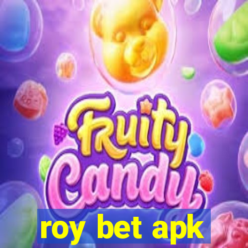 roy bet apk