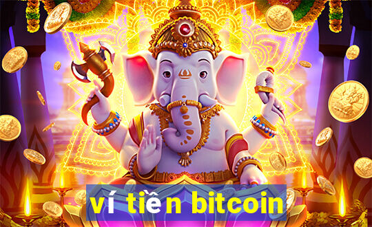 ví tiền bitcoin