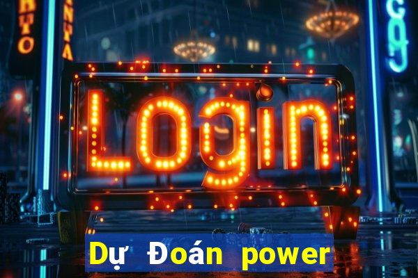 Dự Đoán power 6 55 thứ tư