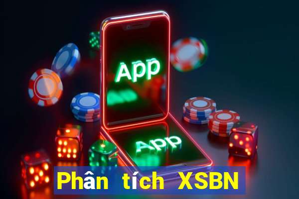 Phân tích XSBN ngày 24