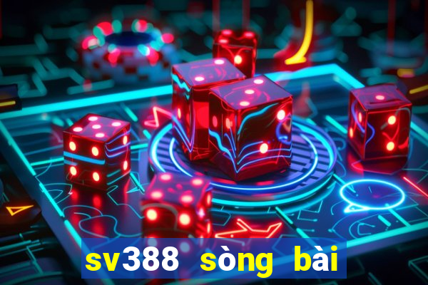 sv388 sòng bài trực tuyến