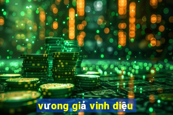 vưong giả vinh diệu