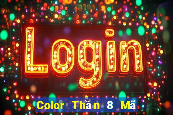 Color Thần 8 Mã mời đăng ký