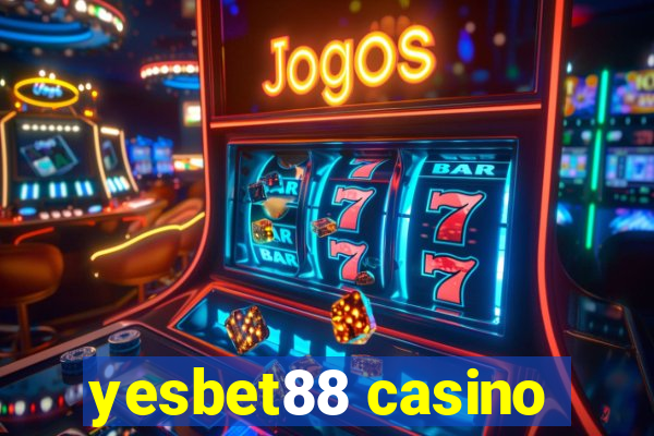 yesbet88 casino