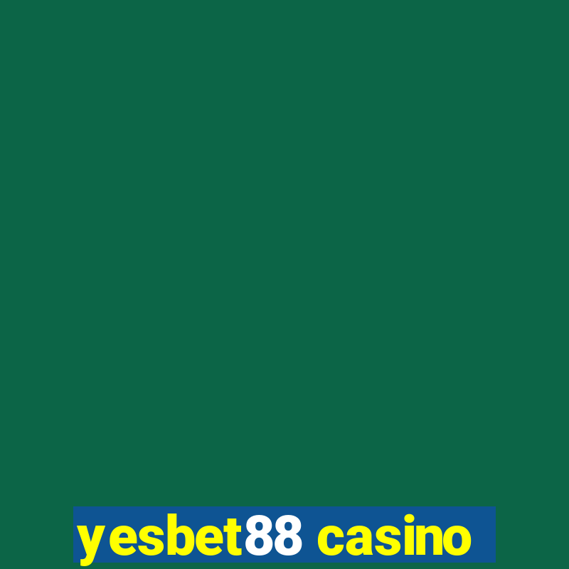 yesbet88 casino