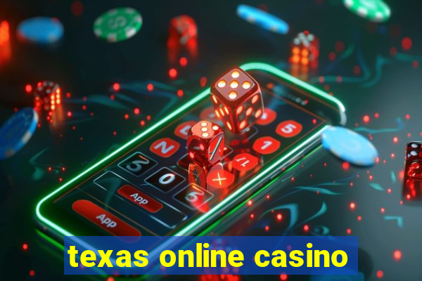 texas online casino