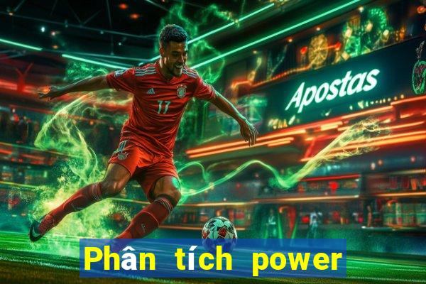 Phân tích power 6 55 ngày 9