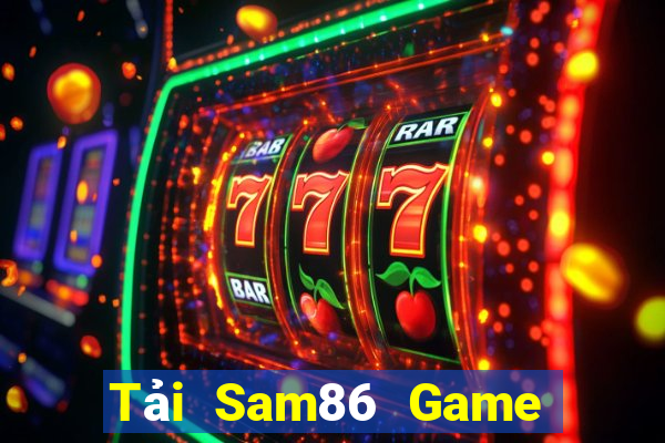 Tải Sam86 Game Bài 1 Đổi 1