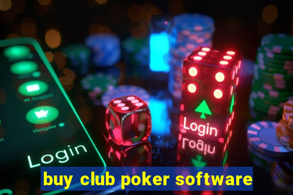 buy club poker software