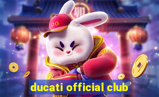 ducati official club