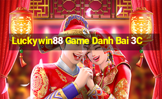 Luckywin88 Game Danh Bai 3C