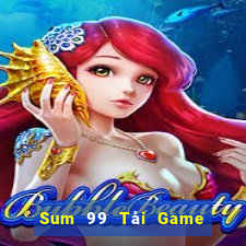 Sum 99 Tải Game Bài Nhất Vip