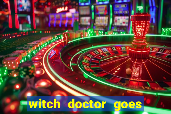 witch doctor goes wild slot