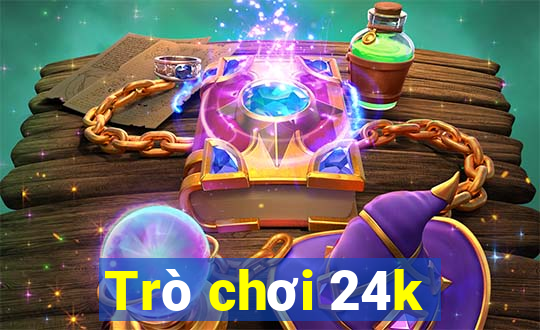 Trò chơi 24k