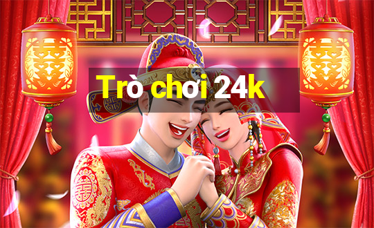 Trò chơi 24k