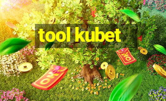 tool kubet