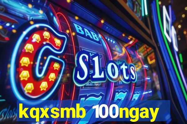 kqxsmb 100ngay