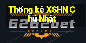 Thống kê XSHN Chủ Nhật