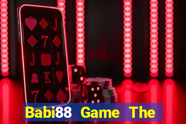 Babi88 Game The Bài Hack