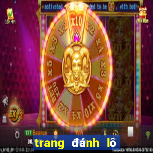 trang đánh lô đề uy tín