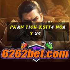 Phân tích XSTT4 ngày 24