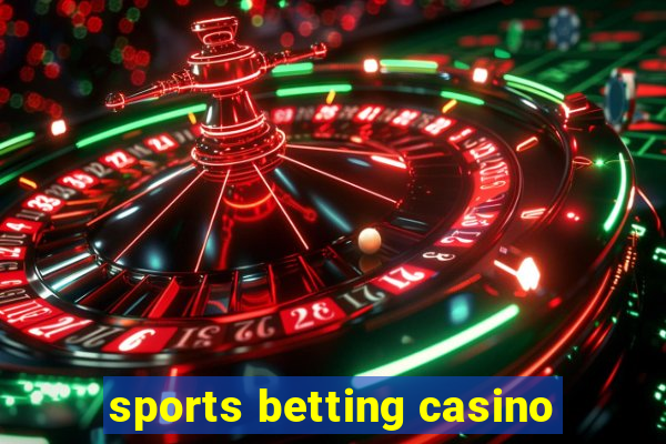 sports betting casino