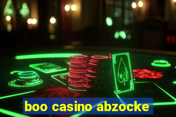 boo casino abzocke