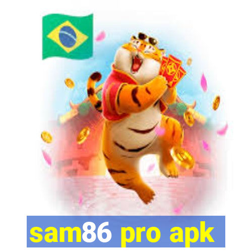 sam86 pro apk