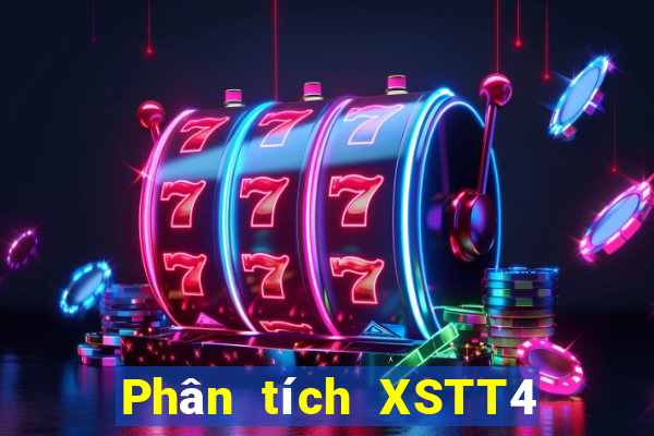 Phân tích XSTT4 ngày thứ năm