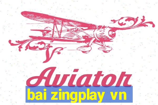 bai zingplay vn